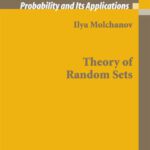 خرید و دانلود نسخه کامل کتاب Theory of Random Sets (Probability and its Applications)