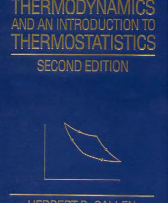 خرید و دانلود نسخه کامل کتاب Thermodynamics and an Introduction to Thermostatistics