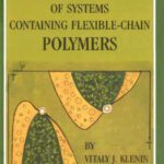 خرید و دانلود نسخه کامل کتاب Thermodynamics of Systems Containing Flexible-Chain Polymers
