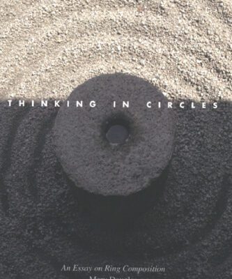 خرید و دانلود نسخه کامل کتاب Thinking in Circles: An Essay on Ring Composition
