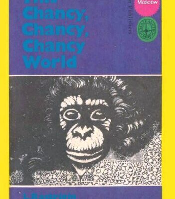 خرید و دانلود نسخه کامل کتاب This Chancy, Chancy, Chancy World