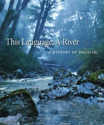 خرید و دانلود نسخه کامل کتاب This Language, A River: A History Of English