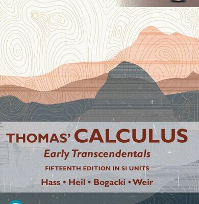 خرید و دانلود نسخه کامل کتاب Thomas’ Calculus: Early Transcendentals