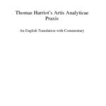 خرید و دانلود نسخه کامل کتاب Thomas Harriot’s Artis Analyticae PRAXIS: An English Translation with Commentary