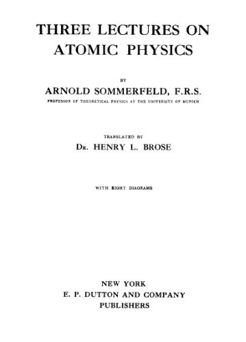 خرید و دانلود نسخه کامل کتاب Three Lectures on Atomic Physics_68b38a52cd7ec.jpeg خرید و دانلود نسخه کامل کتاب Three Lectures on Atomic Physics