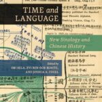 خرید و دانلود نسخه کامل کتاب Time and Language: New Sinology and Chinese History