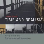 خرید و دانلود نسخه کامل کتاب Time and Realism: Metaphysical and Antimetaphysical Perspectives