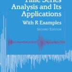 خرید و دانلود نسخه کامل کتاب Time Series Analysis and Its Applications With R Examples