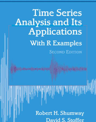 خرید و دانلود نسخه کامل کتاب Time Series Analysis and Its Applications With R Examples