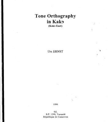خرید و دانلود نسخه کامل کتاب Tone Orthography in Kakɔ (Kakɔ East)