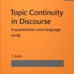 خرید و دانلود نسخه کامل کتاب Topic Continuity in Discourse: A Quantitative Cross-language Study