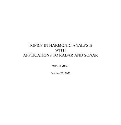 خرید و دانلود نسخه کامل کتاب Topics in harmonic analysis with applications to radar and sonar