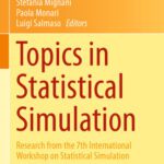 خرید و دانلود نسخه کامل کتاب Topics in Statistical Simulation: Research Papers from the 7th International Workshop on Statistical Simulation