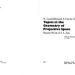 خرید و دانلود نسخه کامل کتاب Topics in the geometry of projective space. Recent work of F.L. Zak. With an addendum by Zak