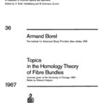 خرید و دانلود نسخه کامل کتاب Topics in the Homology Theory of Fibre Bundles