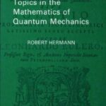 خرید و دانلود نسخه کامل کتاب Topics in the Mathematics of Quantum Mechanics