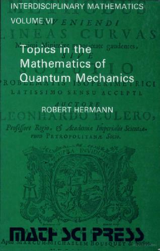 خرید و دانلود نسخه کامل کتاب Topics in the Mathematics of Quantum Mechanics_68922284dd3b8.jpeg خرید و دانلود نسخه کامل کتاب Topics in the Mathematics of Quantum Mechanics