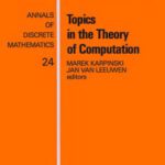 خرید و دانلود نسخه کامل کتاب Topics in the theory of computation: selected papers of the International Conference on ’’Foundations of Computation Theory’’, FCT ’83, Borgholm, Sweden, August 21-27, 1983’