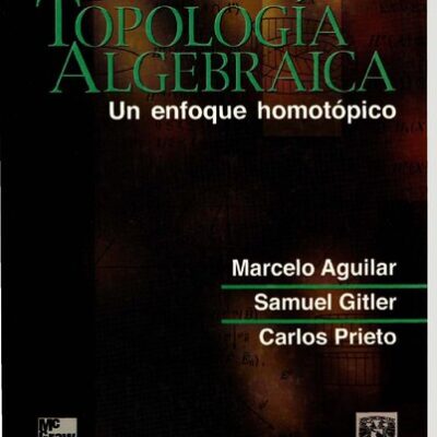 خرید و دانلود نسخه کامل کتاب Topologia Algebraia Un enfoque homotopico