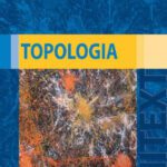 خرید و دانلود نسخه کامل کتاب Topologia (UNITEXT   La Matematica per il 3+2)