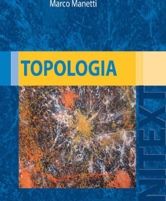 خرید و دانلود نسخه کامل کتاب Topologia (UNITEXT La Matematica per il 3+2)