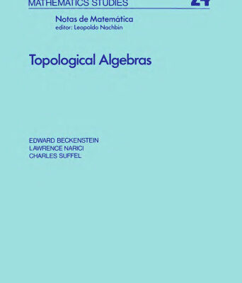 خرید و دانلود نسخه کامل کتاب Topological Algebras