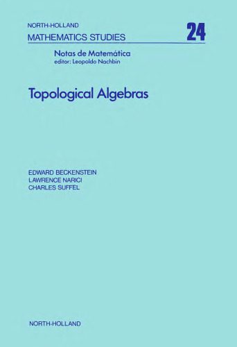 خرید و دانلود نسخه کامل کتاب Topological Algebras_68a8c576db6cf.jpeg خرید و دانلود نسخه کامل کتاب Topological Algebras
