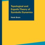 خرید و دانلود نسخه کامل کتاب Topological and Ergodic Theory of Symbolic Dynamics