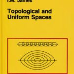 خرید و دانلود نسخه کامل کتاب Topological and uniform spaces