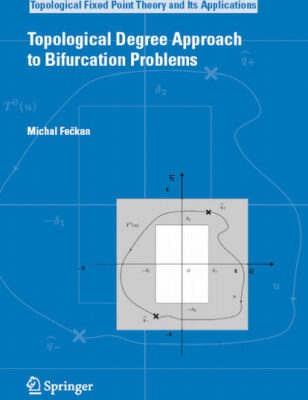 خرید و دانلود نسخه کامل کتاب Topological Degree Approach to Bifurcation Problems