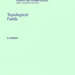 خرید و دانلود نسخه کامل کتاب Topological Fields