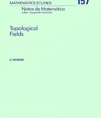 خرید و دانلود نسخه کامل کتاب Topological Fields