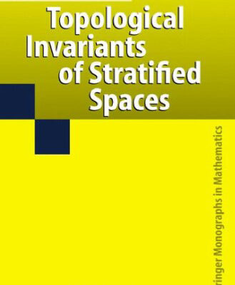 خرید و دانلود نسخه کامل کتاب Topological Invariants of Stratified Spaces