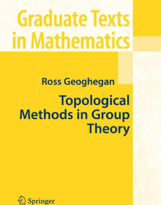 خرید و دانلود نسخه کامل کتاب Topological Methods of Gr Theory