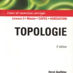 خرید و دانلود نسخه کامل کتاب Topologie: Cours et exercices corriges
