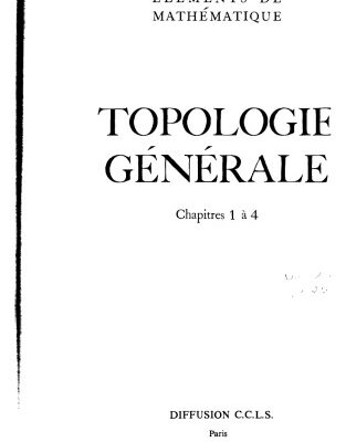 خرید و دانلود نسخه کامل کتاب Topologie générale : Chapitres 1 à 4