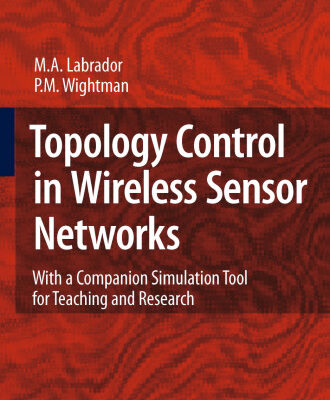 خرید و دانلود نسخه کامل کتاب Topology Control In Wireless Sensor Networks