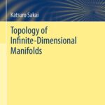خرید و دانلود نسخه کامل کتاب Topology of Infinite-Dimensional Manifolds