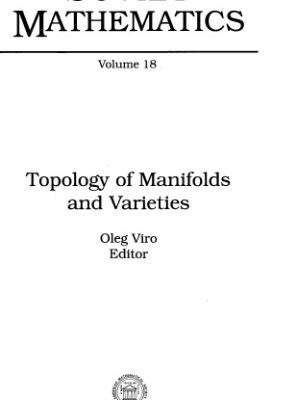 خرید و دانلود نسخه کامل کتاب Topology of Manifolds and Varieties (Advances in Soviet Mathematics, Vol 18)