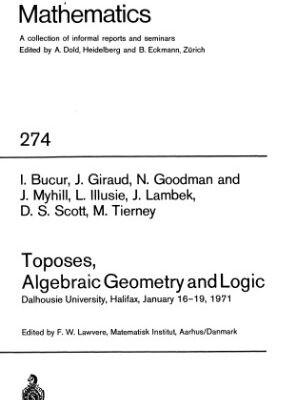 خرید و دانلود نسخه کامل کتاب Toposes, Algebraic Geometry and Logic: Dalhousie University, Halifax, January 16–19, 1971