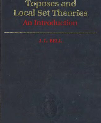 خرید و دانلود نسخه کامل کتاب Toposes and Local Set Theories: An Introduction