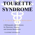 خرید و دانلود نسخه کامل کتاب Tourette Syndrome – A Bibliography and Dictionary for Physicians, Patients, and Genome Researchers