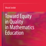 خرید و دانلود نسخه کامل کتاب Toward Equity in Quality in Mathematics Education