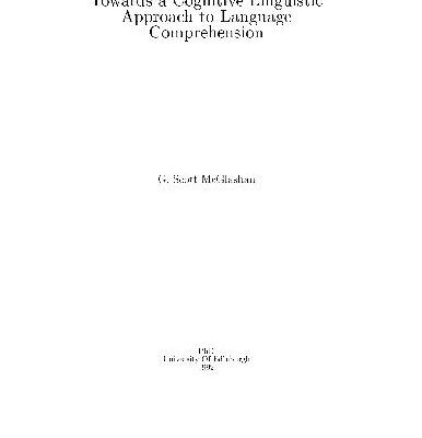 خرید و دانلود نسخه کامل کتاب Towards a Cognitive Linguistic Approach to Language Comprehension