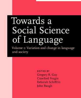 خرید و دانلود نسخه کامل کتاب Towards a Social Science of Language: Papers in Honor of William Labov. Volume 1: Variation and Change in Language and Society