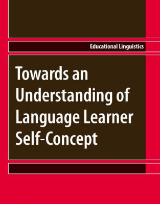 خرید و دانلود نسخه کامل کتاب Towards an Understanding of Language Learner Self-Concept