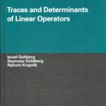 خرید و دانلود نسخه کامل کتاب Traces and Determinants of Linear Operators