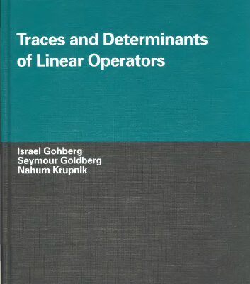 خرید و دانلود نسخه کامل کتاب Traces and Determinants of Linear Operators
