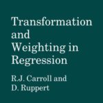 خرید و دانلود نسخه کامل کتاب Transformation and Weighting in Regression