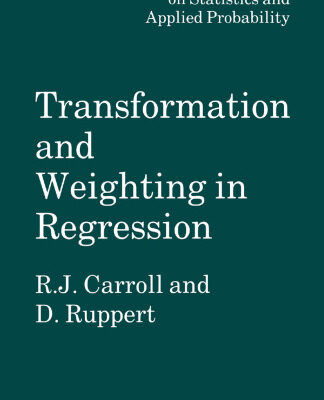 خرید و دانلود نسخه کامل کتاب Transformation and Weighting in Regression